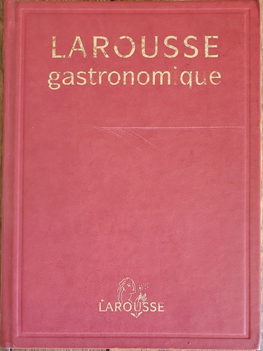 Larousse gastronomique joel - larousse,