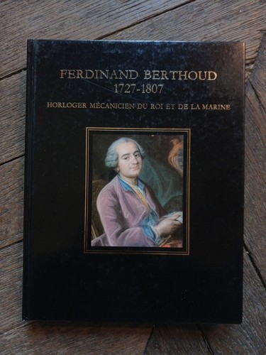 Ferdinand berthoud horloger - ferdinand,