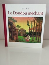 Livre Le Doudou Méchant -