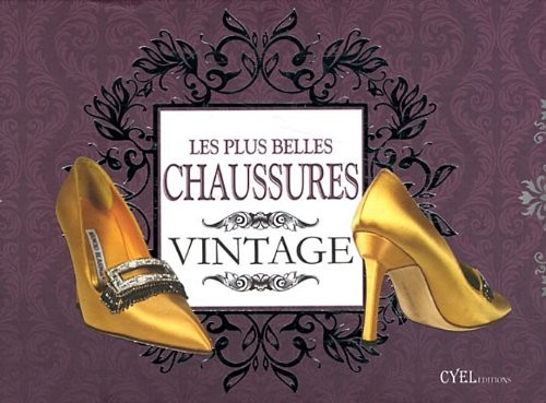 Les plus belles chaussures