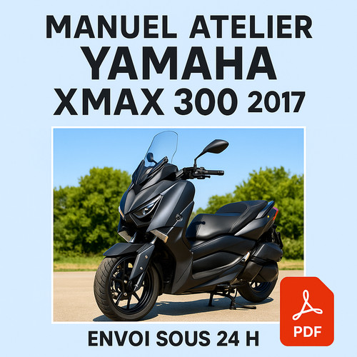 Manuel atelier yamaha xmax 300 - atelier,