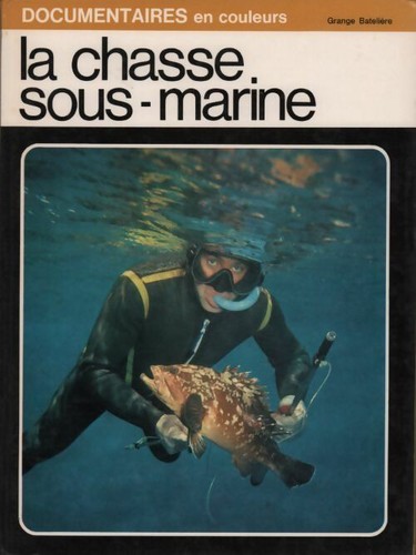 Chasse sous marine - la, sous-marine