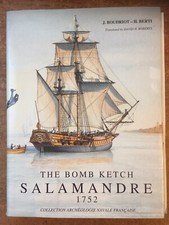 THE BOMB KETCH SALAMANDRE 1752. BY J. BOUDRIOT. HARDCOVER. 1991