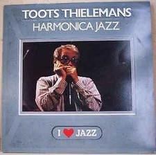 Harmonica Jazz (UK 1984) : Toots Thielemans