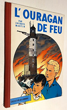 Jacques MARTIN : LEFRANC L'Ouragan de Feu - 2a 1961 - Bel Etat - Cote 500 €