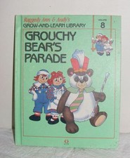 Grouchy Bear's Parade Raggedy Ann & Andy Book Vol 8