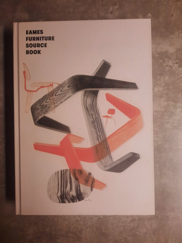 Eames furniture sourcebook - eames,