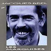 Brel, Jacques : Marquises 7 CD Value Guaranteed from eBay’s biggest seller!