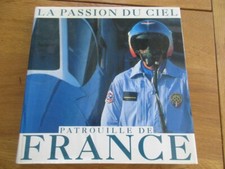 AVIATION - LA PASSION DU CIEL PATROUILLE DE FRANCE FIGHTER PILOT 1993 