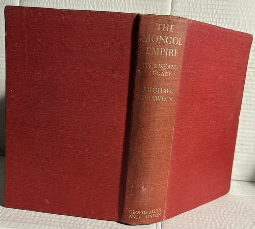 Mongol empire michael prawdin - empire,
