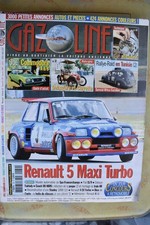 GAZOLINE N°130 RENAULT 5 MAXI TURBO / OPEL COMMODORE / DELAUGERE ET CLAYETTE