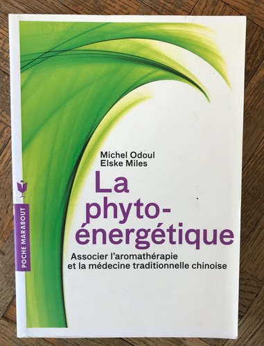 Phyto énergétique - la, phyto-énergétique