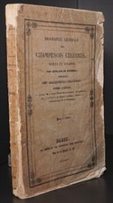 Biographie générale des champenois célèbres morts et vivants / 1836