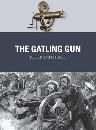 Peter smithurst the gatling - the,