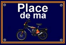 plaque " PLACE DE MA PEUGEOT