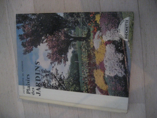 Livre plaisirs des jardins - plaisirs,
