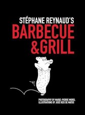 Stephane Reynaud's Barbecue & Grill - Paperback, by Reynaud Stephane - Good