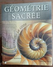 GEOMETRIE SACREE par Stephen Skinner - Déchiffrons le code - Editions Véga