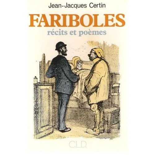 Fariboles récits et poèmes - fariboles,