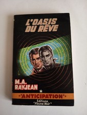 L'oasis Du Reve Anticipation