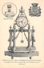 Old postcard 59 CITY OF CASSEL CLOCK LOUIS XVI OFFERED TO MARECHAL FOCH