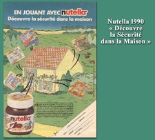 Nutella 1990, « Découvre la Sécurité dans la Maison », publicité parue dans Mick