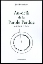 Au-delà de la Parole Perdue – Vitriol– José Bonifacio Franc-Maçonnerie Kabbale
