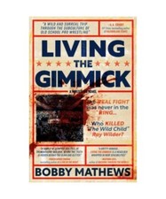 Living the Gimmick, Bobby