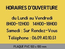plaque pvc horaires ouverture
