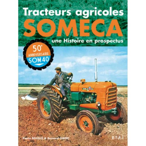 Tracteurs someca une - tracteurs, someca,une