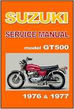 SUZUKI Workshop Manual GT500 1976 1977 Maintenance Service Repair GT500A GT500B