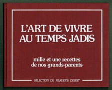 L'Art de Vivre au Temps Jadis