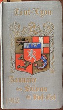 Le Tout Lyon 1912 Annuaire des
