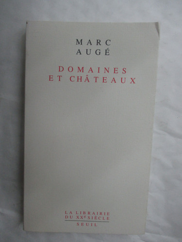 Marc augé domaines - augé, et