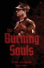 The Burning Souls - Degrelle, Leon