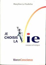 Je choisis la vie - Maryline