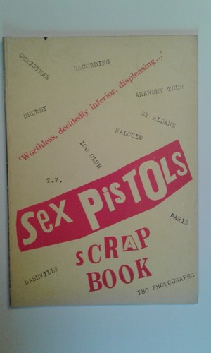 Sex pistols scrap book - sex,