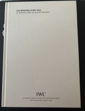 Les Montres D'IWC Le Savoir-faire De Schaffhausen. Édition 2004/2005