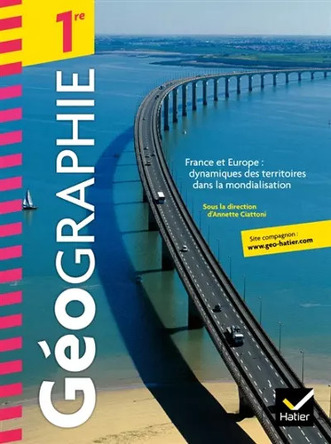 Géographie 1re éd 2011 - éd.,
