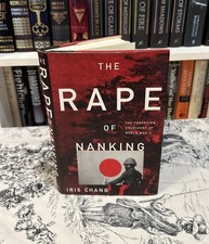 The Rape of Nanking - Iris Chang (Hardcover) First Edition/Late Print, WWII