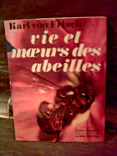 Von Frisch. VIE ET MOEURS DES