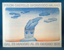 Folon. Castello Sforzesco Milano. 1000 esemplari. 1972. Arte illustrato Ottimo