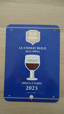PLV PLAQUE TOLE BIERE CHIMAY BLEUE ALLA SPINA 2023 FRESCA E FORTE TRAPPISTES