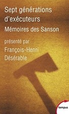 Sept générations dexécuteurs. Mémoires des Sanson de not ... | Livre | état bon