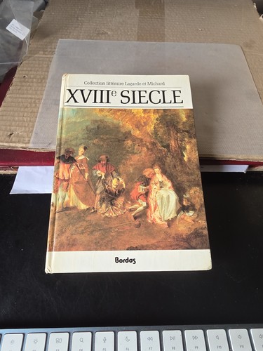 Lagarde michard xviiieme - et,