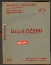 PARIS (XII°) CATALOGUE / FACTORY of FURNITURE HANDLES in BRONZE "J. BECHU" in 1934