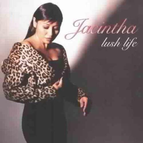 Jacintha lush life - lush, (cd)