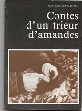 Contes d'un trieur d'amandes