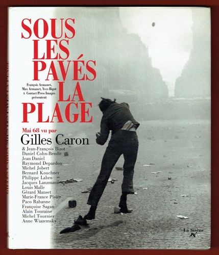 Sous les pavés - les, la