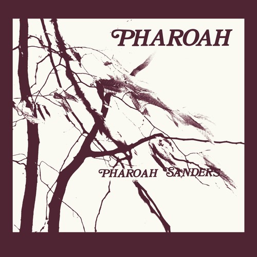 Pharoah sanders - pharoah,